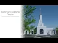 Sacramento California Temple