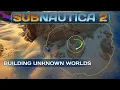 Download Lagu Subnautica 2 Dev Vlog - Building Unknown Worlds