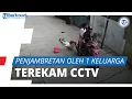 Download Lagu Viral di Medsos Detik-detik Seorang Wanita Jatuh Tersungkur Dijambret oleh 1 Keluarga Terekam CCTV