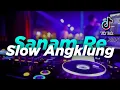 Lagu DJ SANAM RE SLOW ANGKLUNG (VIRAL TIKTOK TERBARU 2022)