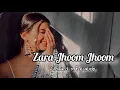 Download Lagu Zara jhoom jhoom - (slow×reverb)..Lofi..version..||Lofi_sticx||