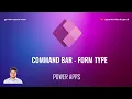 Command Bar - Power Apps Get Form Type using JavaScript