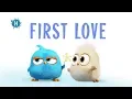 Download Lagu Angry Birds Blues | First Love - S1 Ep14