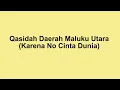 Download Lagu QASIDAH TERNATE KARNA NO CINTA DUNIA