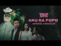 Lagu Semalam Suntuk - Aku Ra Popo (Official Music Video)