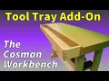 Workbench Tool Tray - Simple Add-on