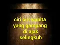 Download Lagu CIRI CIRI WANITA YANG SUKA SELINGKUH
