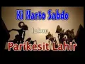 Download Lagu Ki Narto Sabdo Lakon Parikesit Lahir wayang kulit klasik full audio bagus