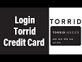 How To Login Torrid Credit Card 2022 Torrid Credit Card Online Account Sign In Help