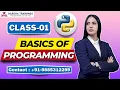 Python Class 01 Python Tutorial for Beginners Python Programming Basics Class in Harsha Training