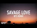 Download Lagu Jason Derulo - Savage Love (BTS Remix) Lyrics