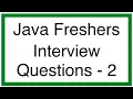 Java interview questions for Freshers - Part 2