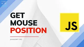 Learn How to Get Mouse Position in JavaScript with Ease