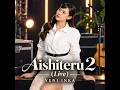 Aishiteru 2 (Live)