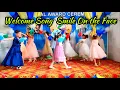 Welcome Song For School | Smile on the face | Kids Tablo Performance🔥🔥