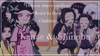 Demon slayer mothers react to their children kny part 4 kanae shinobu repost