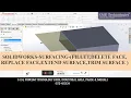 Solid works - surfacing