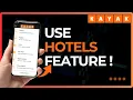 How To Use Kayak Hotels Feature 2026