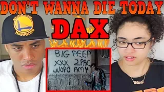 dax dont wanna die today reaction xxxtentacion tribute official music video my dad reacts