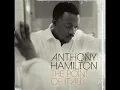 Anthony Hamilton - her heart