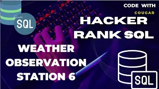 HackerRank SQL Weather Observation Station 6 HackerRan SQL Solutions