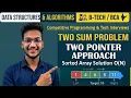 Two Sum Problem in Java Two Pointers Brute Force Optimized Approach DSA