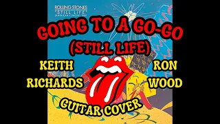 the rolling stones going to a go go still life keith richards ron wood guitar cover
