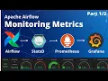 Monitor Apache Airflow with StatsD Prometheus Grafan part1