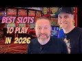 The 7 Best Slot Machines To Play In 2026