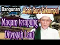 Download Lagu Ke Ajaiban Maqam Waliyullah tengah laut .Manaqib Syekh Abu Hamid tengah laut ujung Pandaran Sampit