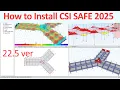 How to Install CSI SAFE 2025 Crack version Complete Setup Guide 22 5