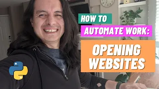 Automate Work Opening Websites with Python Webbrowser Tutorial