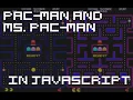 Pac-Man and Ms Pac-Man reverse-engineered in JavaScript game play