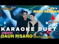 Lagu KARAOKE MEMORI DAUN PISANG - TIARA AMORA ft IRWAN KRISDIYANTO - SIMPATIK MUSIC - NADA RENDAH