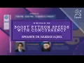 Concurrency in Python AI Lounge Webinar