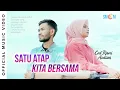 Download Lagu Cut Rani Auliza - Satu Atap Kita Bersama (Official Music Video)