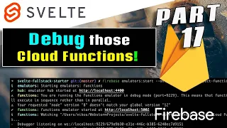 Debugging Emulating Firebase Cloud Functions - Svelte Firebase Starter