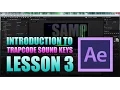 Sound Keys Lesson 3 - Tutorial to Trapcode plugin for AE