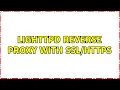 Lighttpd Reverse Proxy with
