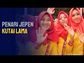 Download Lagu penari jepen, kutai lama