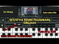 Download Lagu Set/style remix palembang org2021 + remix funkot ( link di deskripsi )