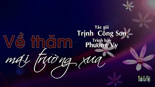 Về thăm mái trường xưa