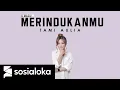 Download Lagu MERINDUKANMU - DMASIV | TAMI AULIA