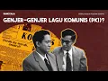 Download Lagu GENJER-GENJER LAGU KOMUNIS (PKI)? | LABIRIN MUSIK SERIAL KHUSUS POLEMIK G30SPKI