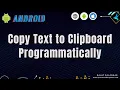 Android Copy Text to Clipboard Programmatically JAVA - KOTLIN Code