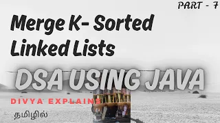 7 Merge K Sorted Linked Lists in Java Priority Queue Explained from Scratch Interview Ready