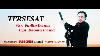 Download TERSESAT | Voc. Yudha Irama Cipt. Rhoma Irama MP3