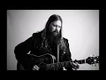 Chris Stapleton  - Joy of my life