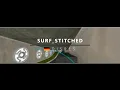 Download Lagu surf_stitched WR. Surfed by disres.