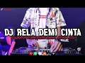 Download Lagu DJ RELA DEMI CINTA - THOMAS ARYA - WALAUPUN TERBENTANG JARAK ANTARA KITA || DJ VIRAL TIKTOK TERBARU